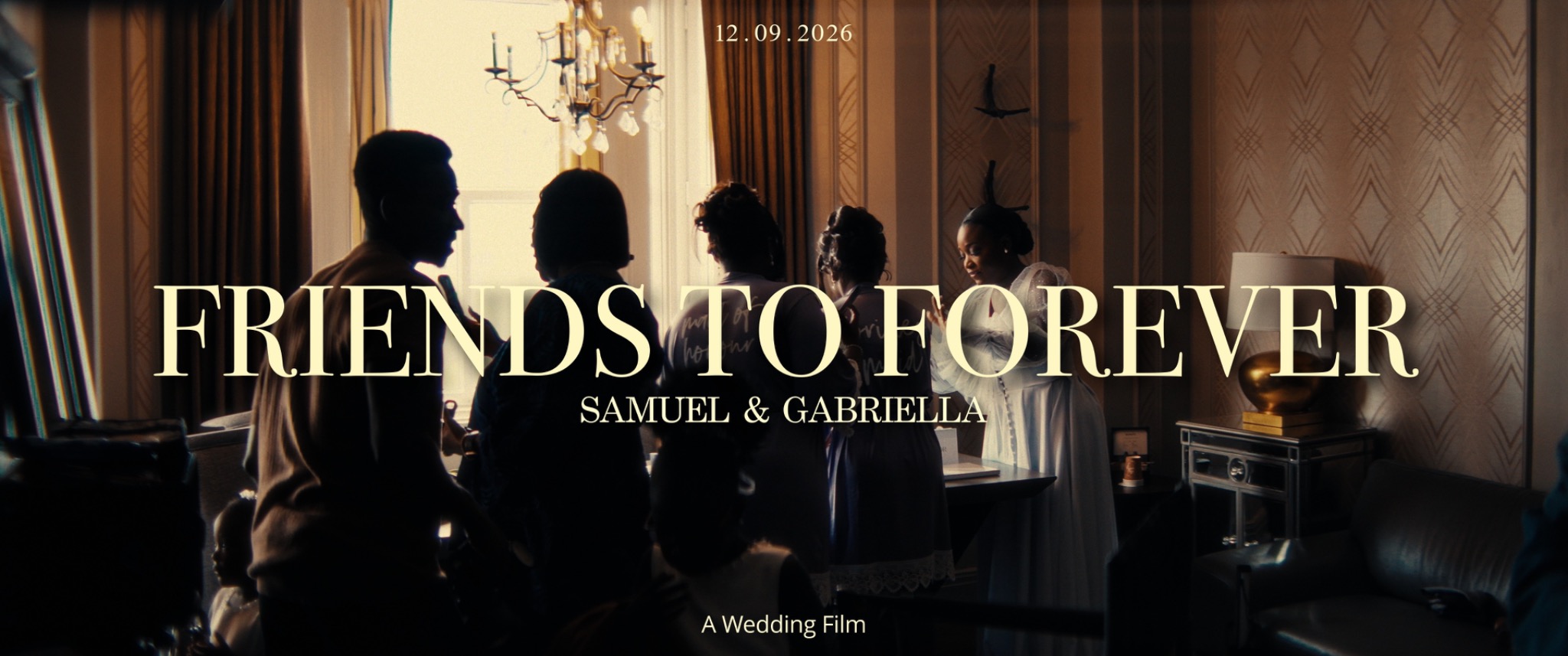 Friends to Forever, a cinematic wedding film
